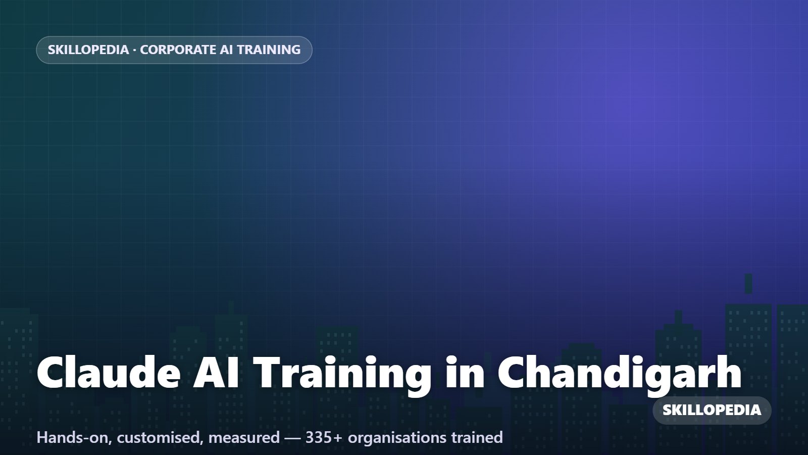 Claude AI Training in Chandigarh — hands-on corporate workshop by Skillopedia